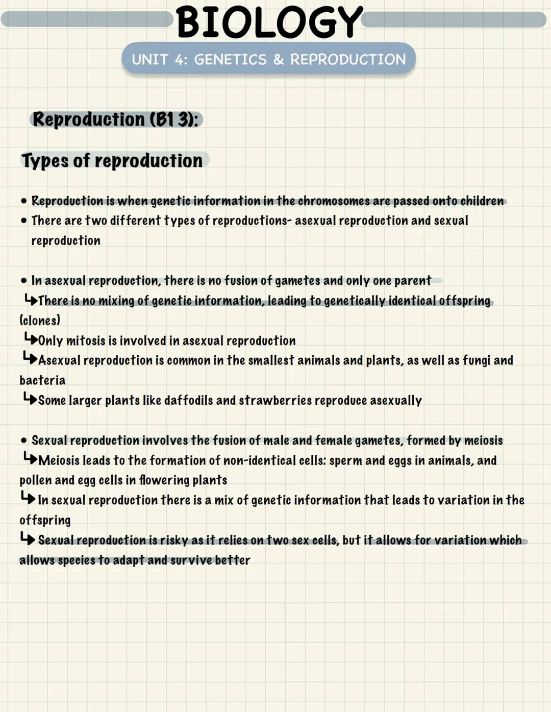 <h2 id="geneticsandreproductioninbiology">Genetics and Reproduction in Biology</h2>
<p>Reproduction (B1 3):</p>
<h3 id="typesofreproduction"