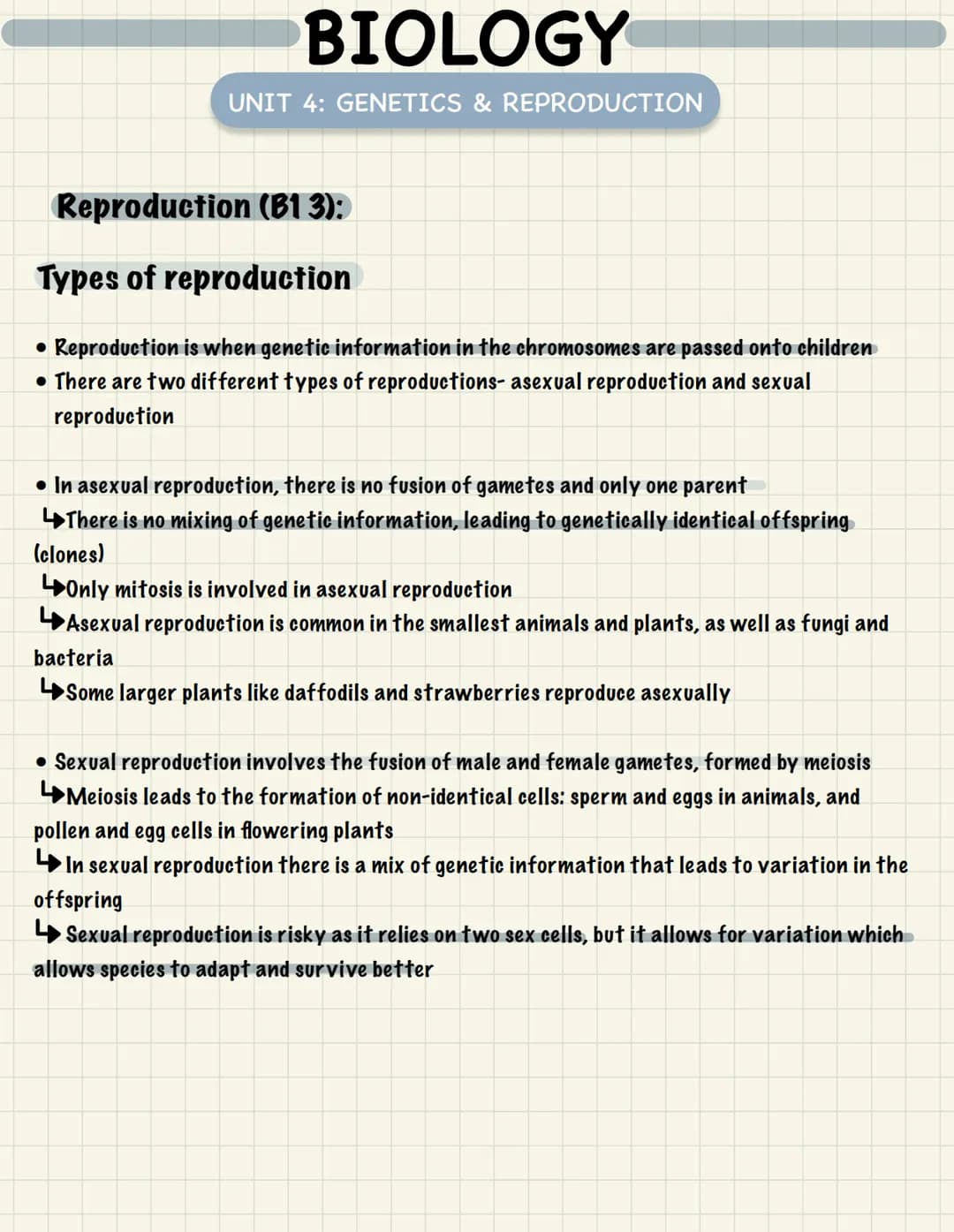 <h2 id="geneticsandreproductioninbiology">Genetics and Reproduction in Biology</h2>
<p>Reproduction (B1 3):</p>
<h3 id="typesofreproduction"