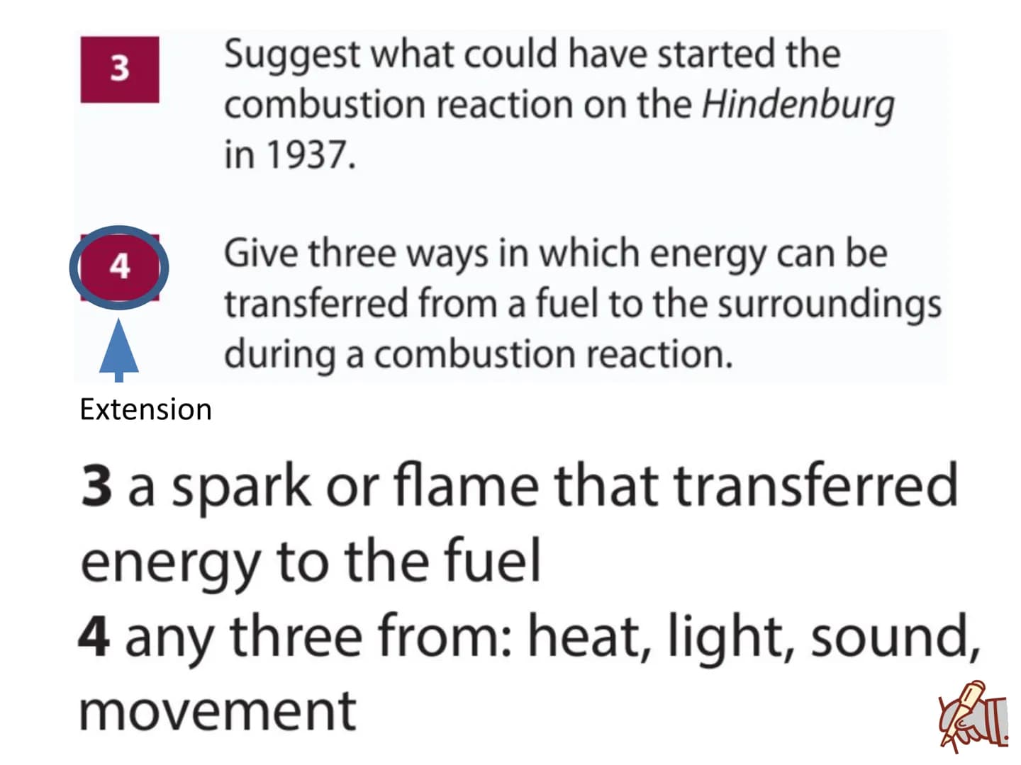 c/w
LOS: To be able to:
describe the reactions of hydrogen and hydrocarbons with
oxygen;
-
27/05/2020
2
8Ea Burning fuels
use word equations