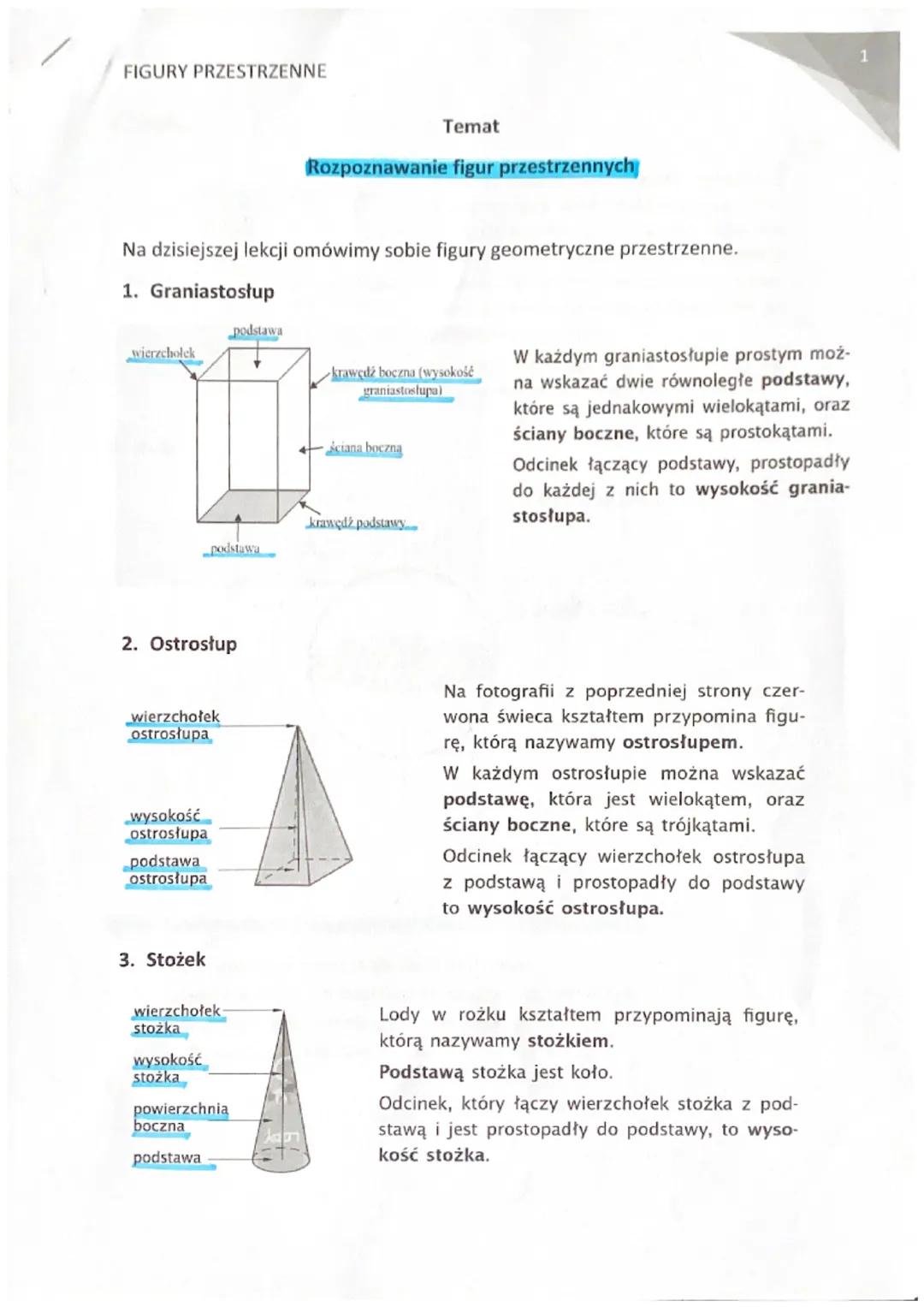 # FIGURY PRZESTRZENNE

Temat
Rozpoznawanie figur przestrzennych

Na dzisiejszej lekcji omówimy sobie figury geometryczne przestrzenne.

1. G