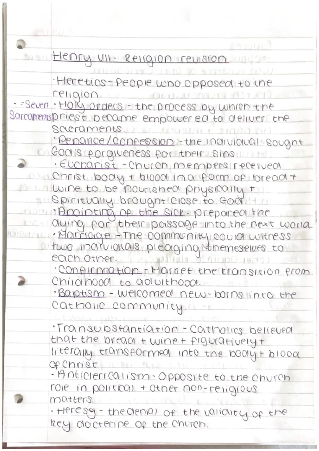 Henry VII- Religion revision 09404
Heretics-People who opposed to the
religion.
--Seven · Holy orders the process by which the
Sarcamentspri