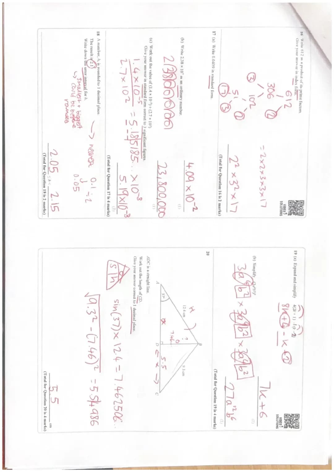 4
Answer ALL questions.
Write your answers in the spaces provided.
You must write down all the stages in your working.
1 Write down the valu