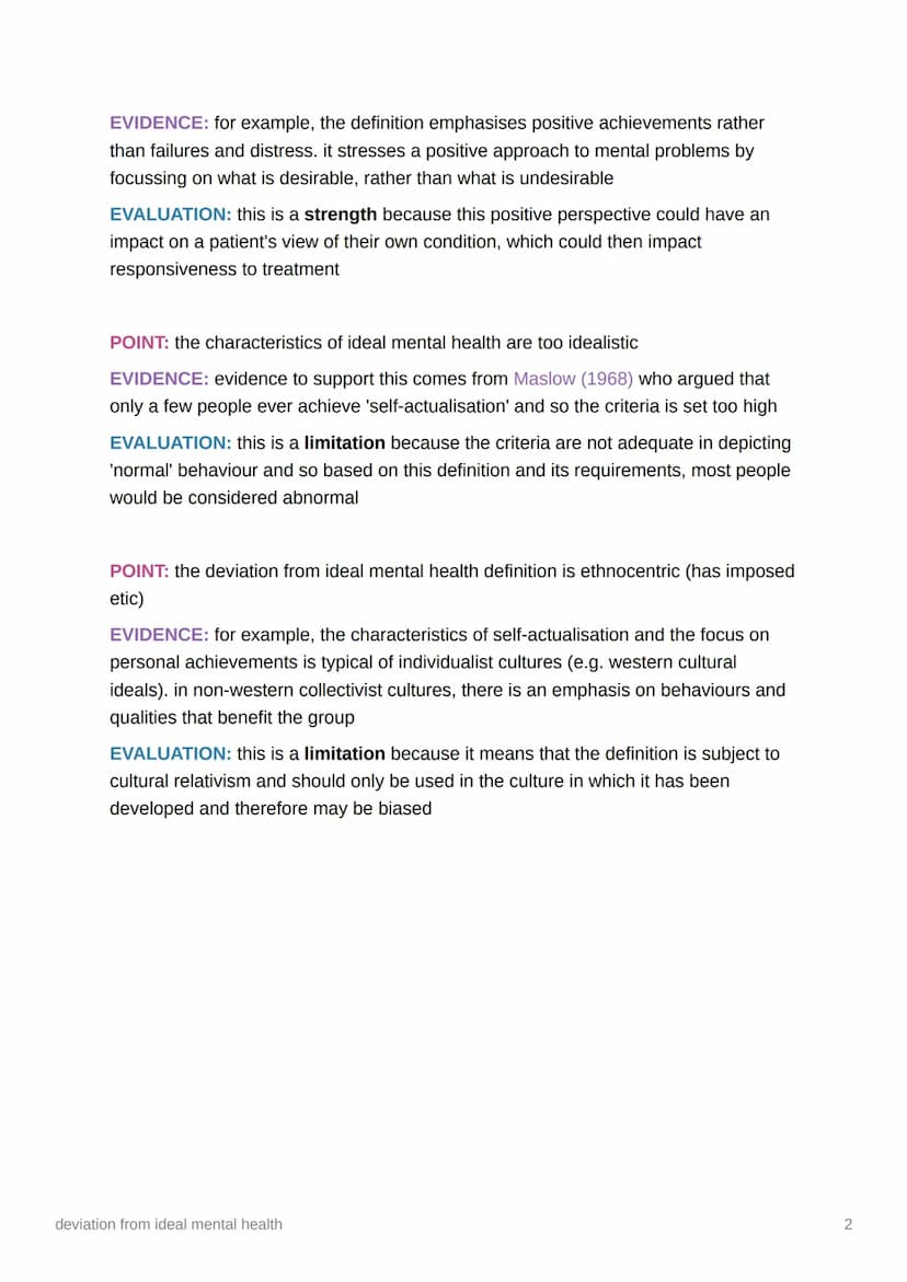 deviation from ideal mental
health
deviation from ideal mental health, created by Marie Jahoda (1958), is a list of
characteristics indicati