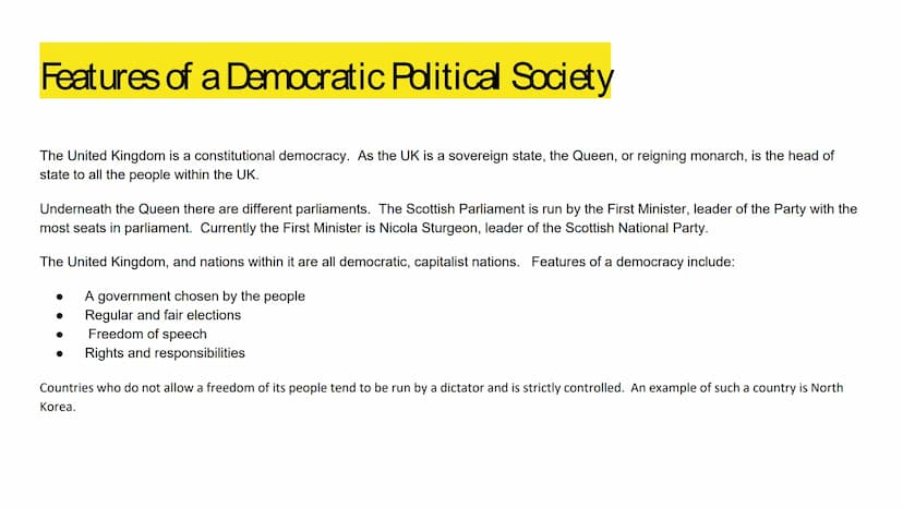 Revision
Democracy in
Scotland Power and decision making Features of a Democratic Political Society
The United Kingdom is a constitutional d