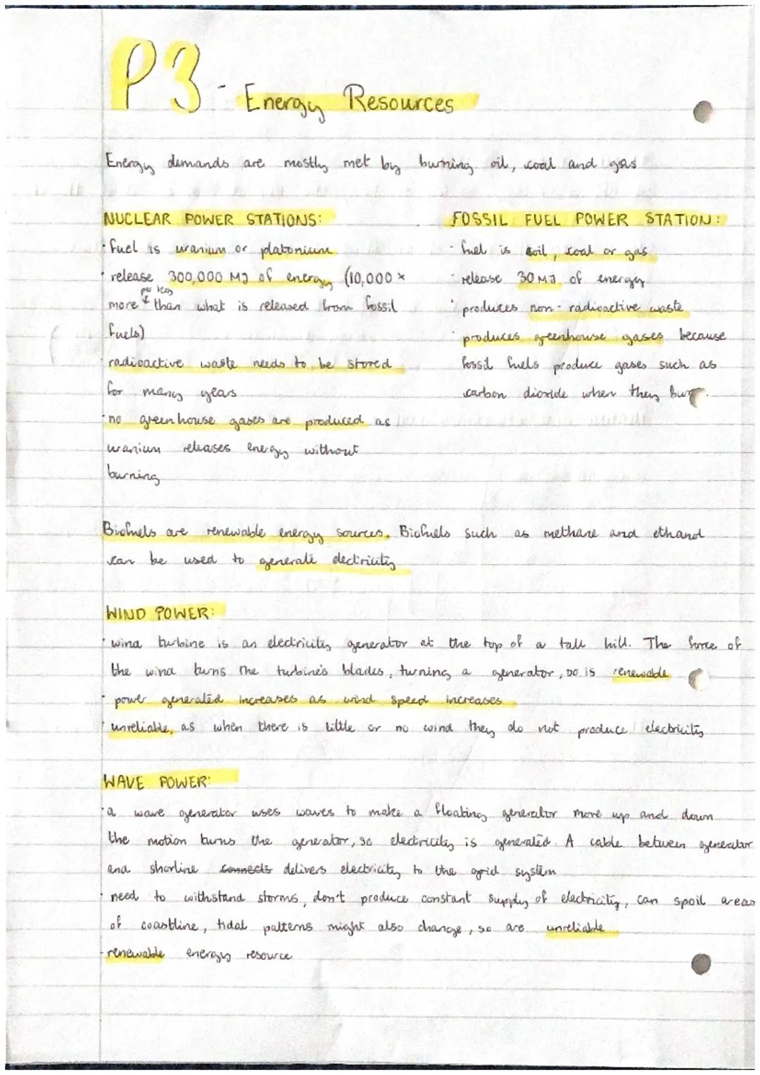 # P3- Energy, Resources

Energy demands are mostly met biy burning oil, coal and gas.

NUCLEAR POWER STATIONS:

•fuel is uranium or platoniu