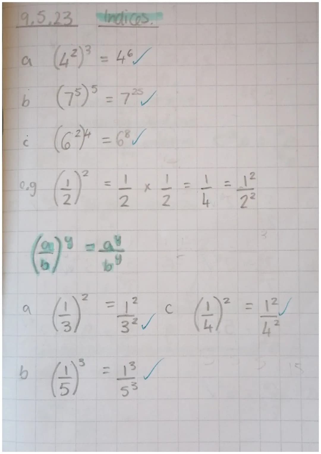 9.5.23 Indices.
a (4²)³ = 46/
(75)³ = 725 ✓
(62)4 = 6³√
b
C
2
0.9 (4)²
eg
b
9
113
5
2
3
W
1
-12
9
x
= 1²
3² √
2/1/2
112
C
(1
=
-14
2
(A)²
1²
