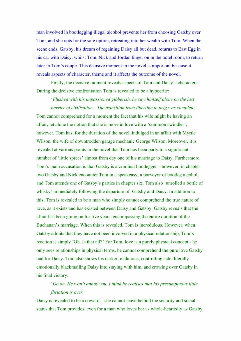Example Key Scene Essay - 2000: 6
'The Great Gatsby' by F. Scott Fitzgerald is a novel in which there is a decisive
moment. The novel follow
