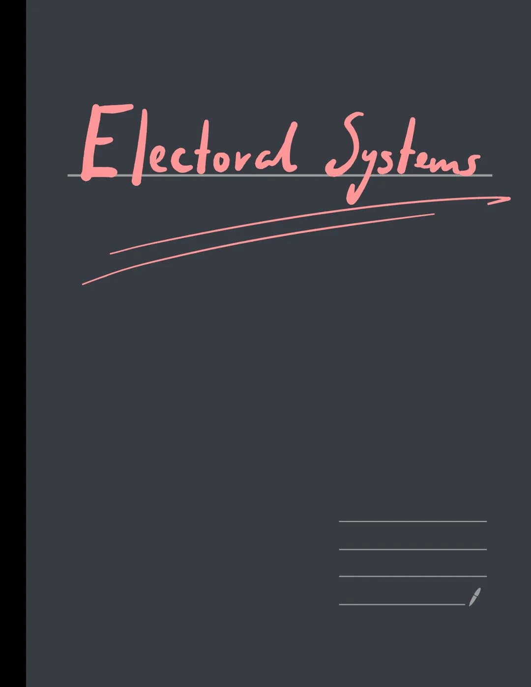 Electoral Systems H/W Electoral Systems
Different Electoral Systems
→ Functions of an Elections/ES
the
views
•Used to choose representatives