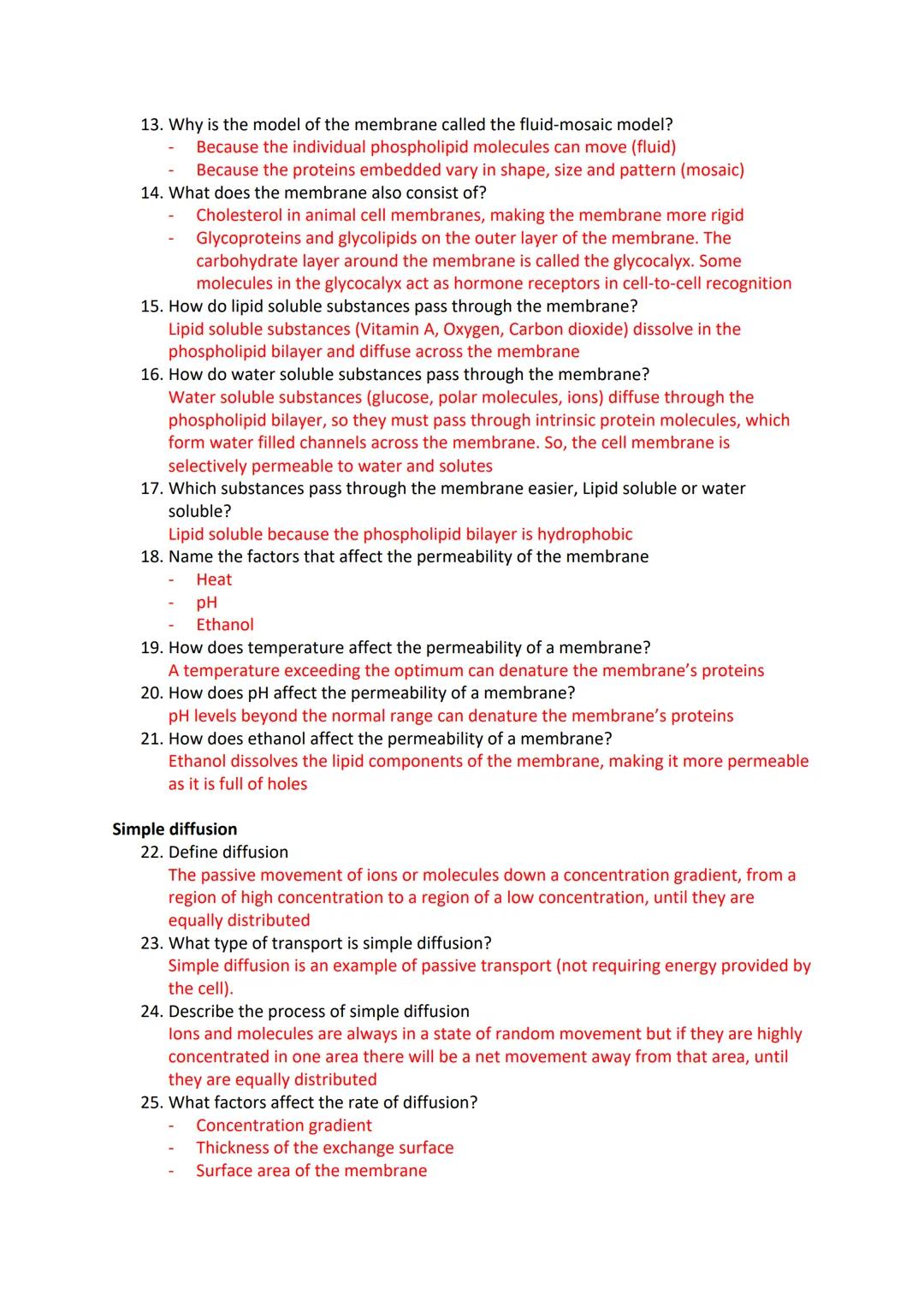 Cell membranes and transport revision questions
Cell membranes
1. What is a cell/plasma membrane?
A semipermeable lipid bilayer studded with