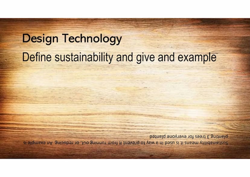 Design Technology
What is the standard size of a sheet of
manufactured board?
աամֆֆZ Kզ աացZZT Design Technology
Name 2 properties of oil?
W