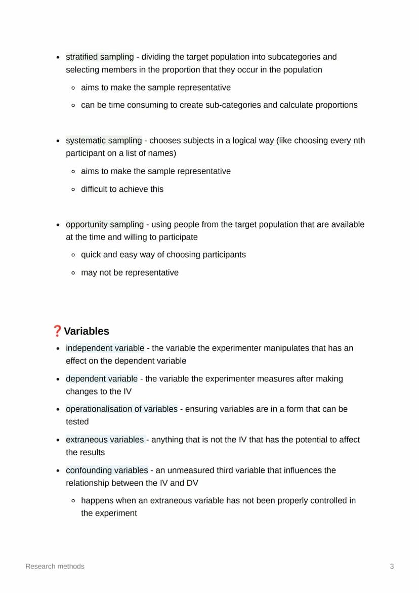 Research methods
Key terms
• extraneous variables - variables that may have an effect on the DV if not
controlled
• confounding variables - 
