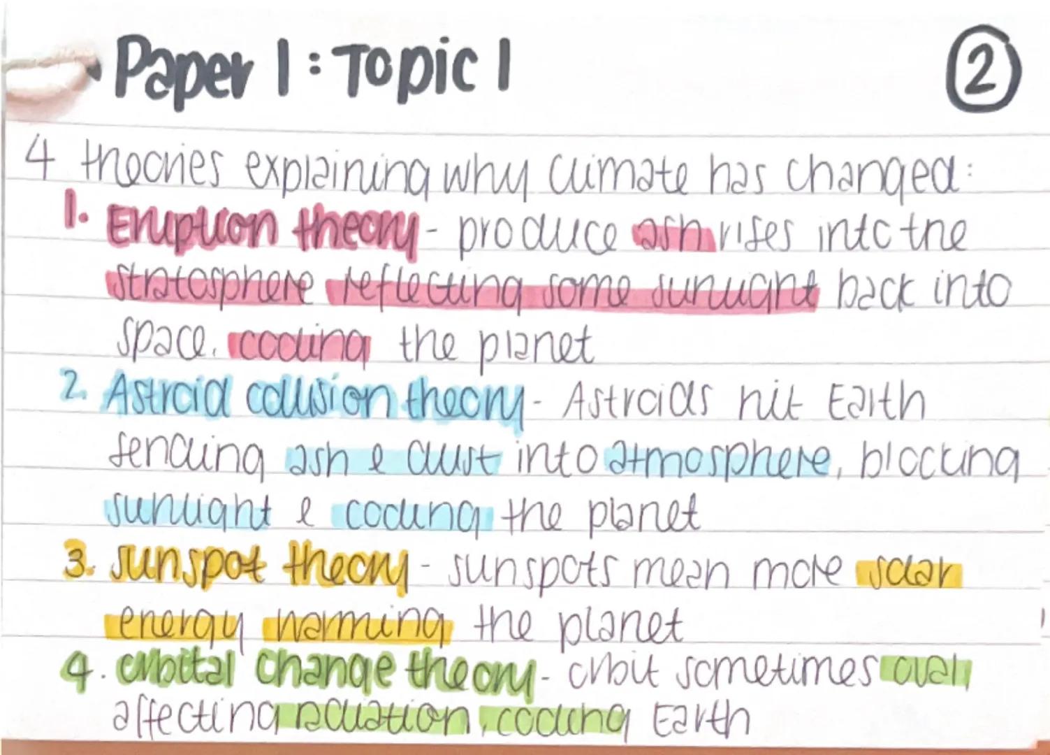 # Paper 1: Topic 1
Heat distributed by ① pressure differences and
② Ocean currents
① land & sea heat up differently
② cold, salty water sink