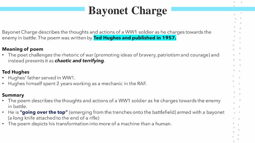 Bayonet Charge
Poetry GCSES Bayonet Charge
Bayonet Charge describes the thoughts and actions of a WW1 soldier as he charges towards the
enem