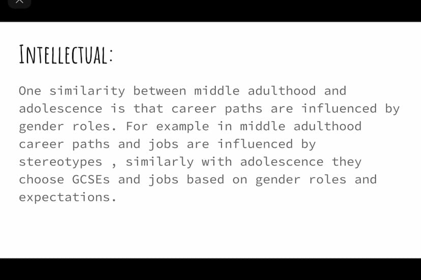 K
SIMILARITIES AND DIFFERENCES
BETWEEN ADOLESCENCE AND MIDDLE
ADULTHOOD- GENDER ROLES
Health and social care K
PHYSICAL:
One similarity betw