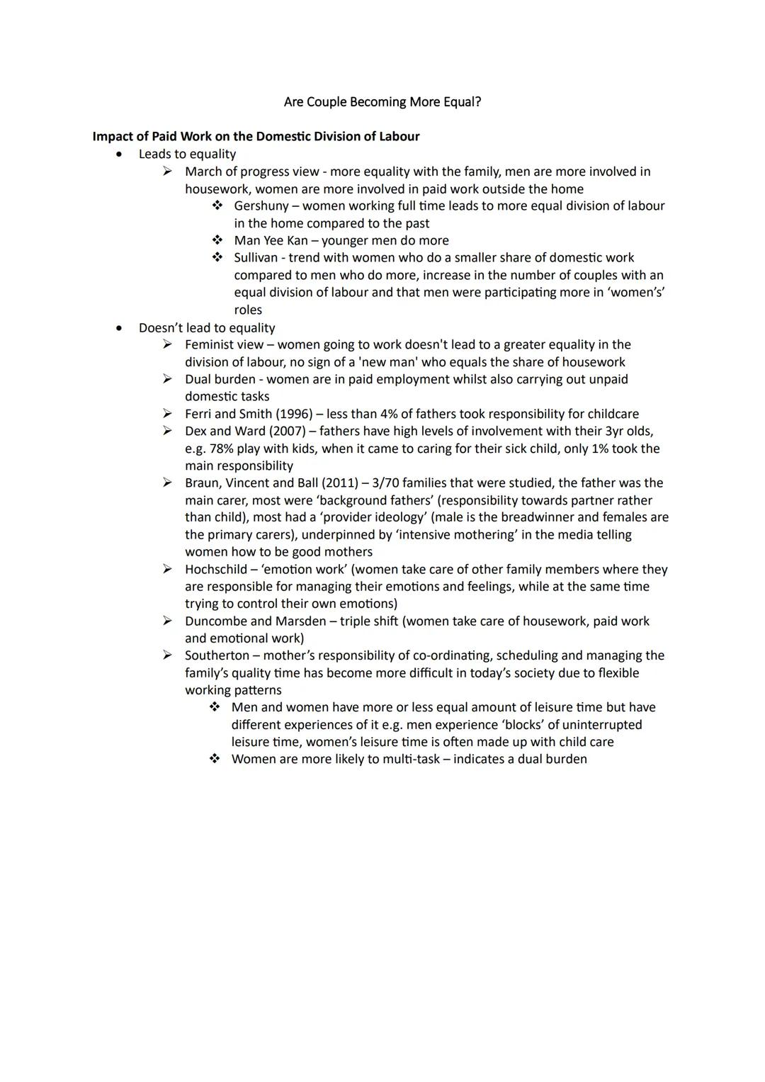 Are Couple Becoming More Equal?
Impact of Paid Work on the Domestic Division of Labour
Leads to equality
►
March of progress view - more equ