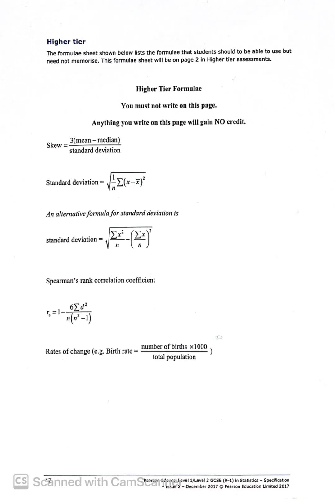 Higher tier
The formulae sheet shown below lists the formulae that students should to be able to use but
need not memorise. This formulae sh