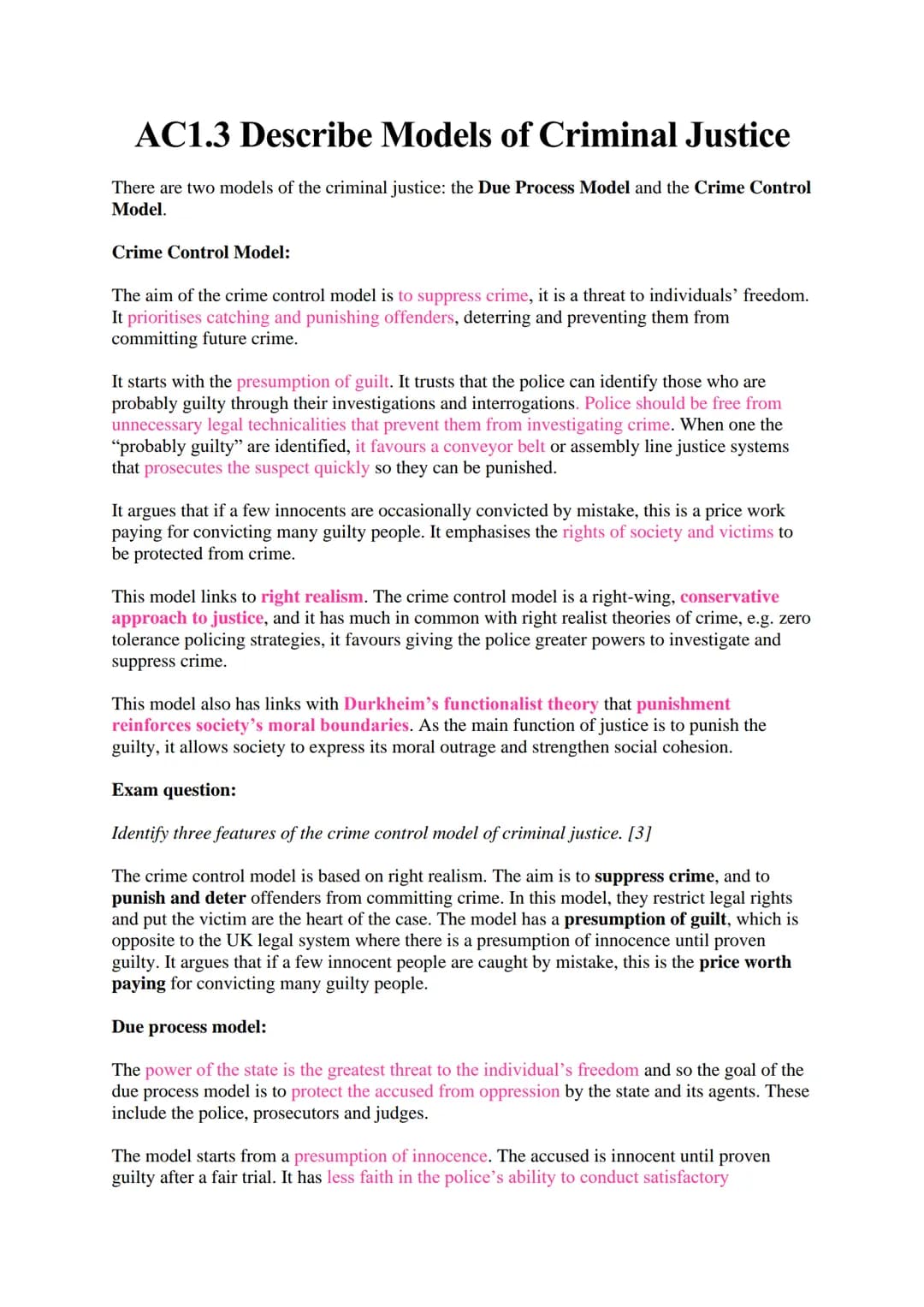 AC1.3 Describe Models of Criminal Justice
There are two models of the criminal justice: the Due Process Model and the Crime Control
Model.
C