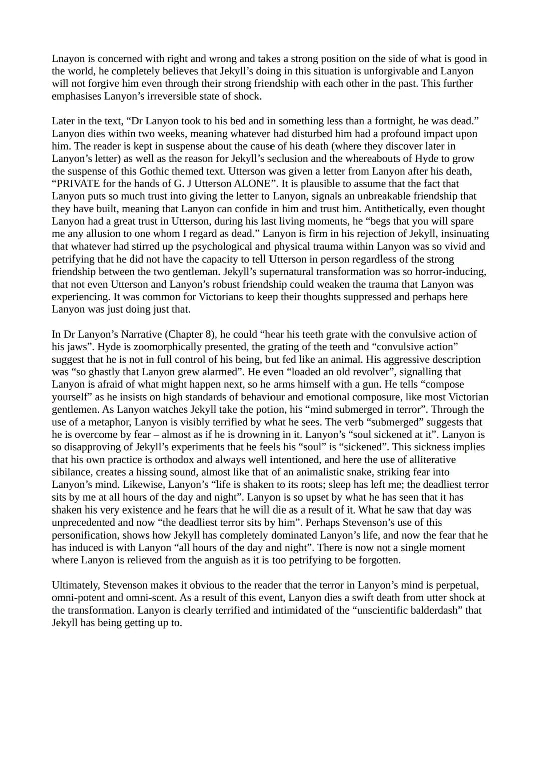 How does Stevenson present Dr Lanyon to be scared and intimidated by his knowledge of Dr
Jekyll?
Write about:
How Stevenson presents Dr Lany