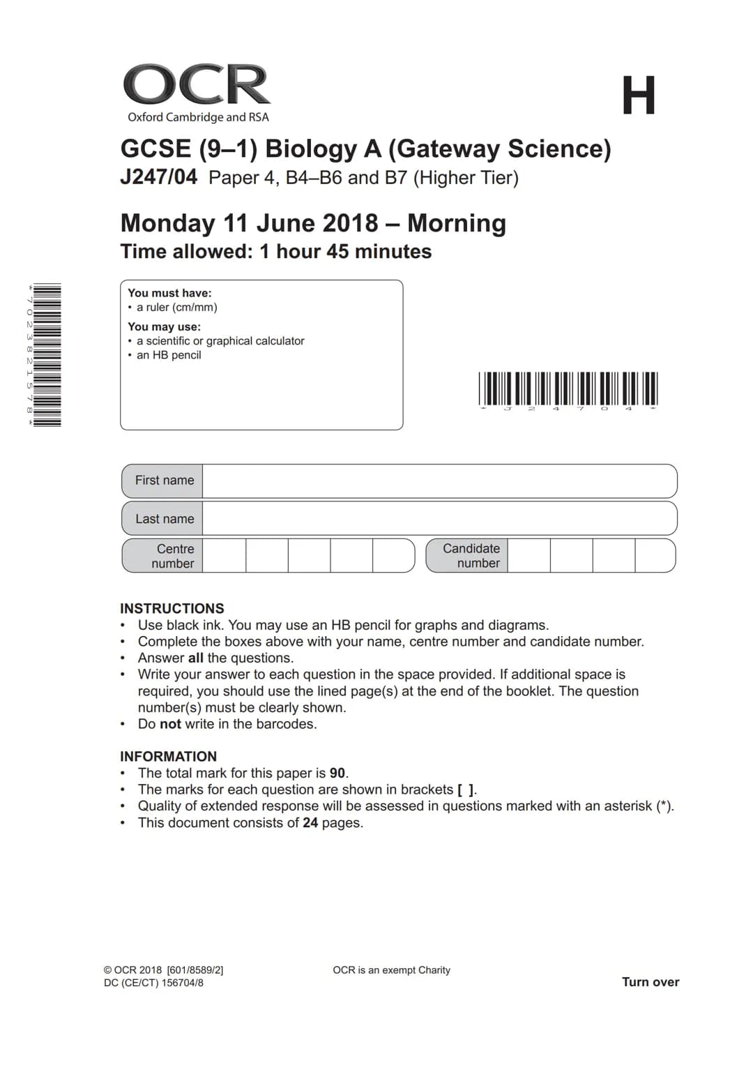 *7023821578 *
OCR
Oxford Cambridge and RSA
H
GCSE (9-1) Biology A (Gateway Science)
J247/04 Paper 4, B4-B6 and B7 (Higher Tier)
Monday 11 Ju