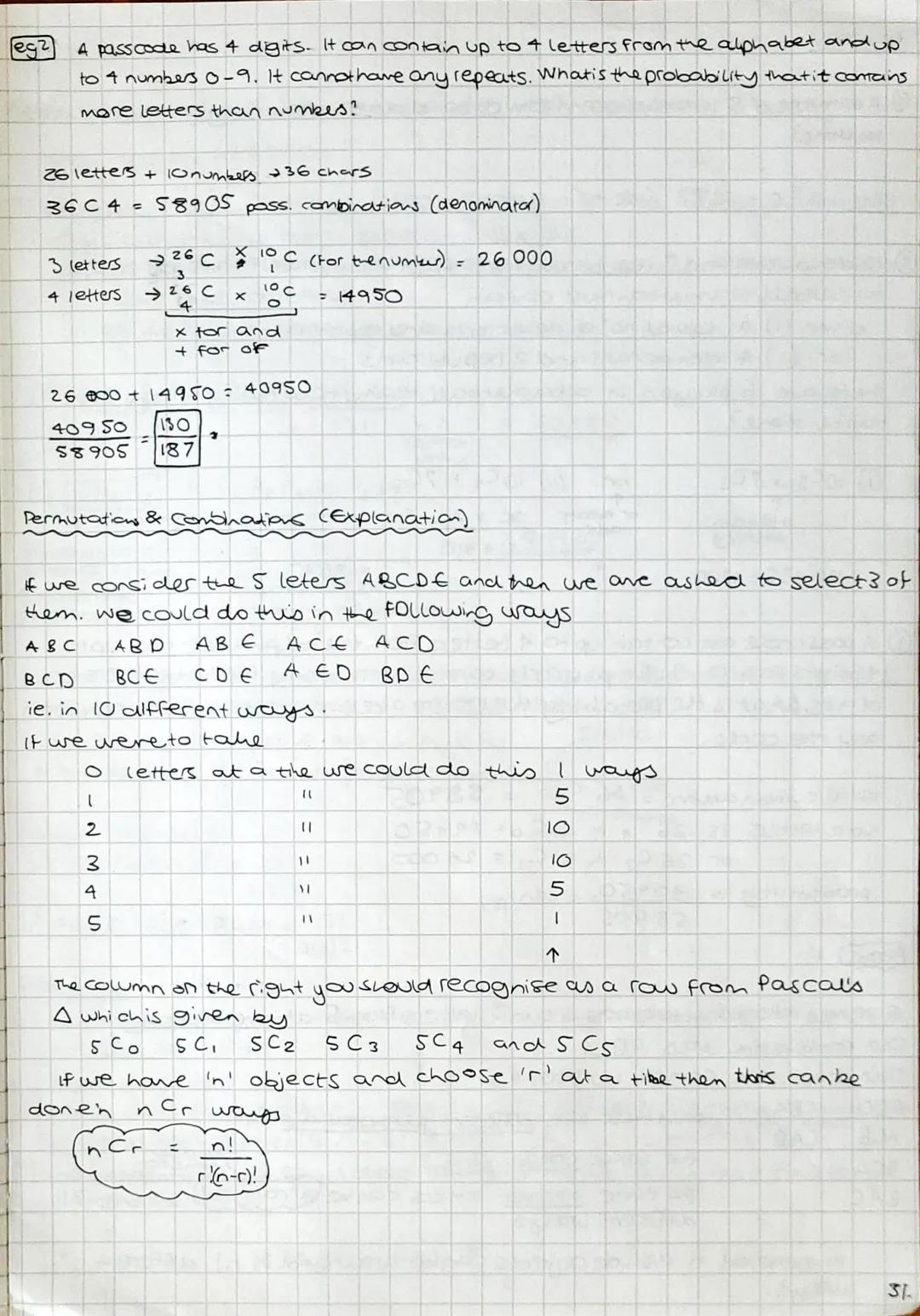 Permutations and combinations

permutations - the number of ways you can order a set of elements from a
set of n distinct objects

combinati