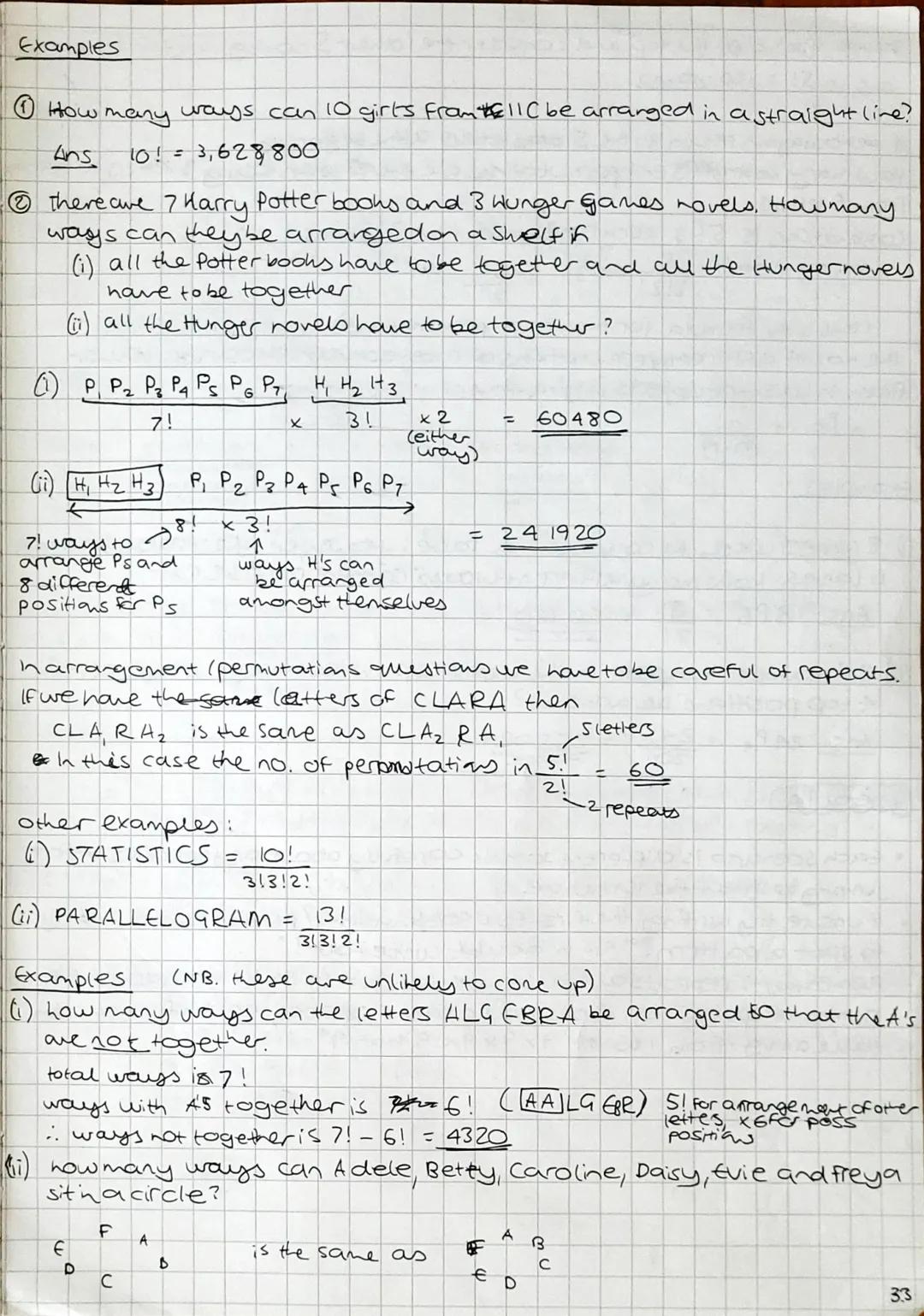 Permutations and combinations

permutations - the number of ways you can order a set of elements from a
set of n distinct objects

combinati
