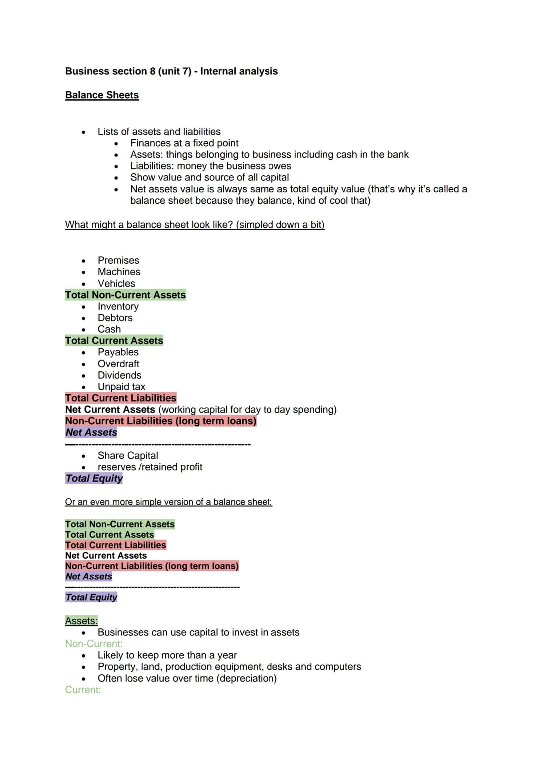 Business section 8 (unit 7) - Internal analysis
Balance Sheets
●
Lists of assets and liabilities
●
What might a balance sheet look like? (si
