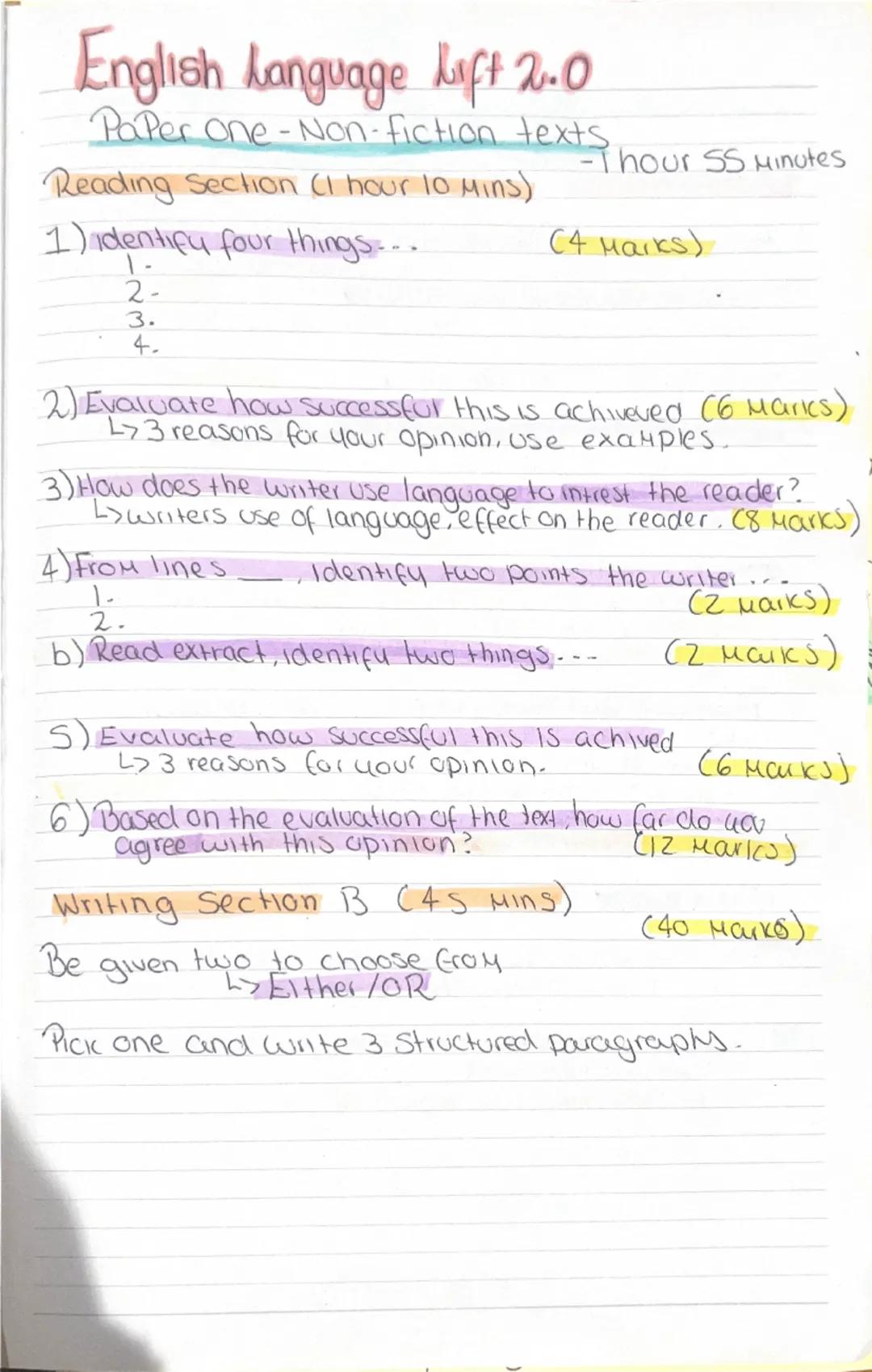 --- OCR Start ---
English Language Lift 2.0
Paper one-Non-fiction texts -1 hour 55 minutes
Reading Section (1 hour 10 mins)
1) identify four