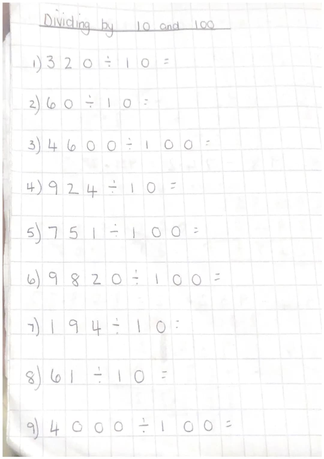 Dividing by
1) 320 ÷ 10
2) 60
3) 4 6 0 0 :
-1·
5 75 1
8
10
1
4) 924 = ТО =
ы
1.
10 and
1
9) 4 000
6) 9 8 2 0 : 100
98 20
7) 1 9 4
- 10
00
00