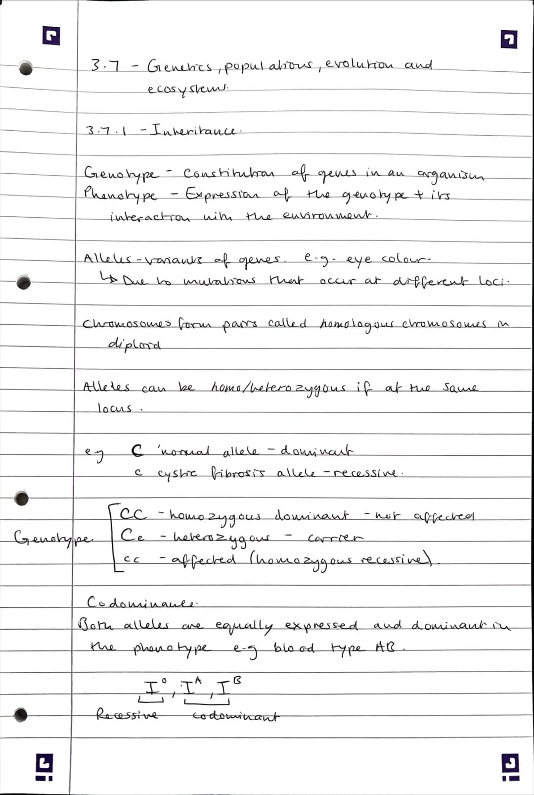 3.7 - Generics, populatious, evolution and
ecosystems.
Ji
3.7.1 - Inheritance..
arganism
Genotype - Constitution of genes in an
Phenotype - 