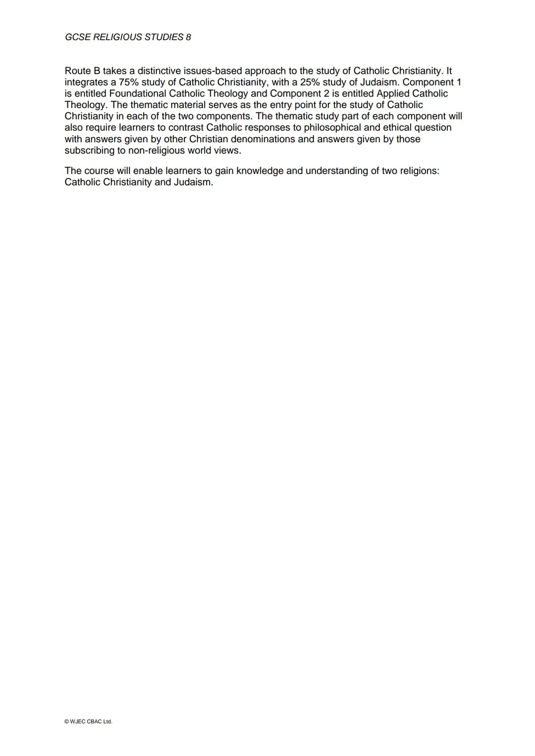 GCSE
eduqas
Part of WJEC
WJEC Eduqas GCSE in
RELIGIOUS STUDIES
ACCREDITED BY OFQUAL
SPECIFICATION
Teaching from 2016
For award from 2018
Ver