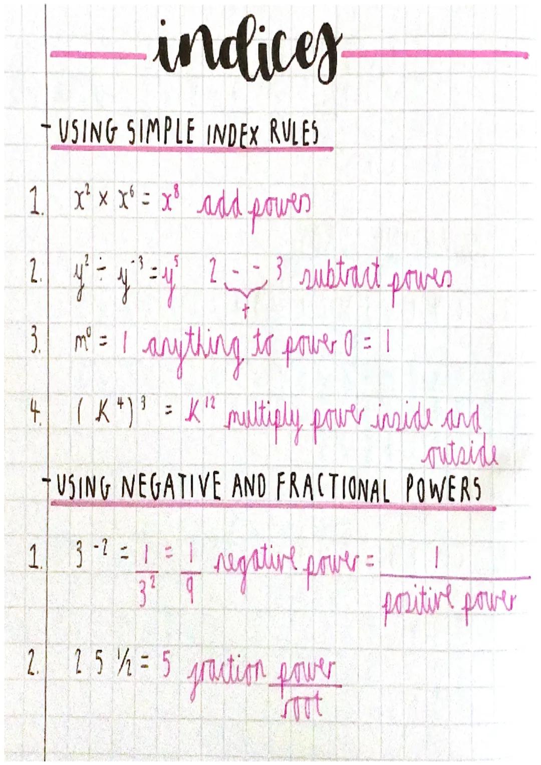T
indices
USING SIMPLE INDEX RULES
1 x ² x x² = x²
4²=4²=4
add power
26P³
E-31 subtract powes
2
f
3. m² = 1 anything to power 0 = 1
3
12
4. 
