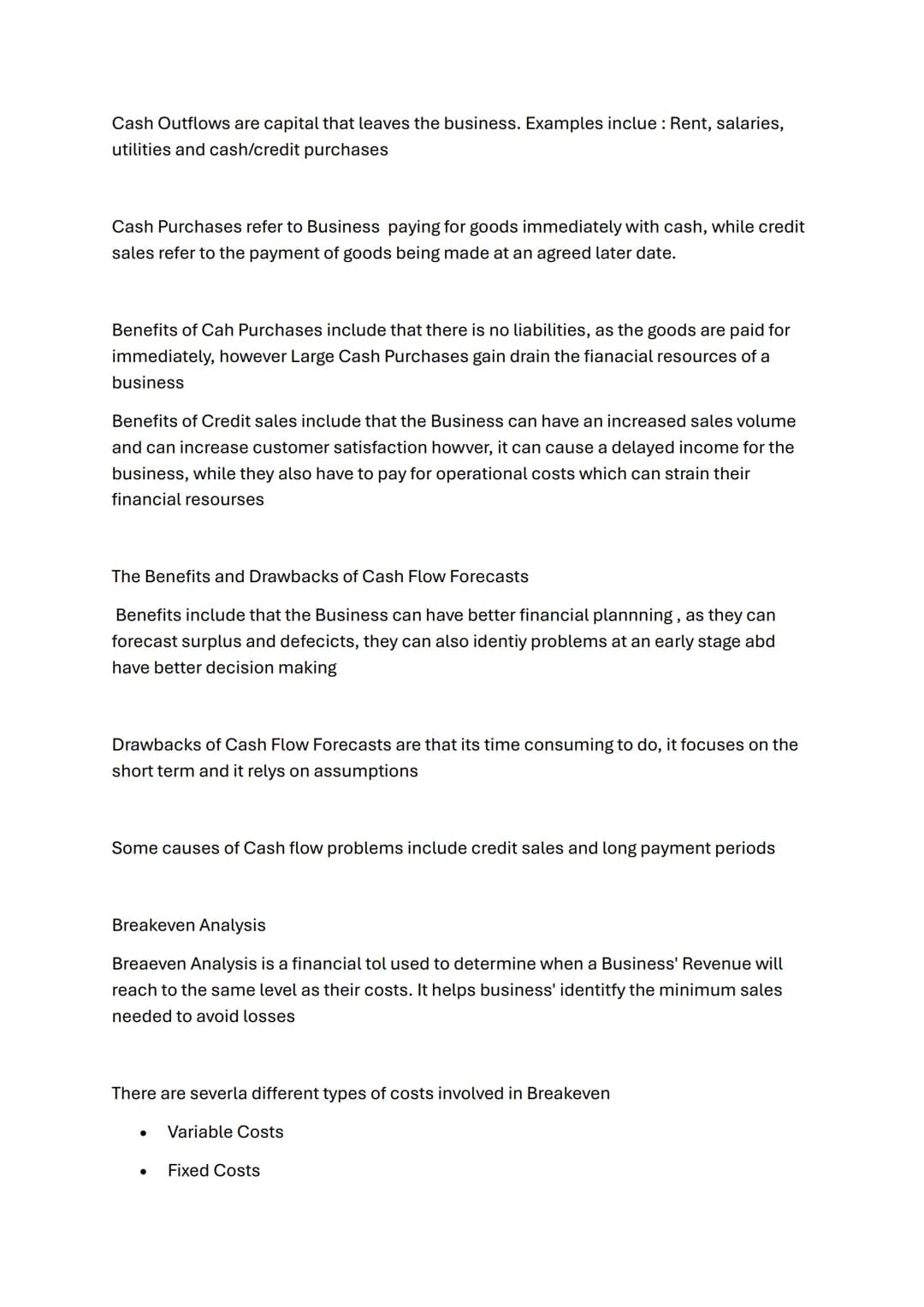 /Business finance notes
Purposes of accounting
1. management of business - helps business plan for the future as accounting
provides the inf