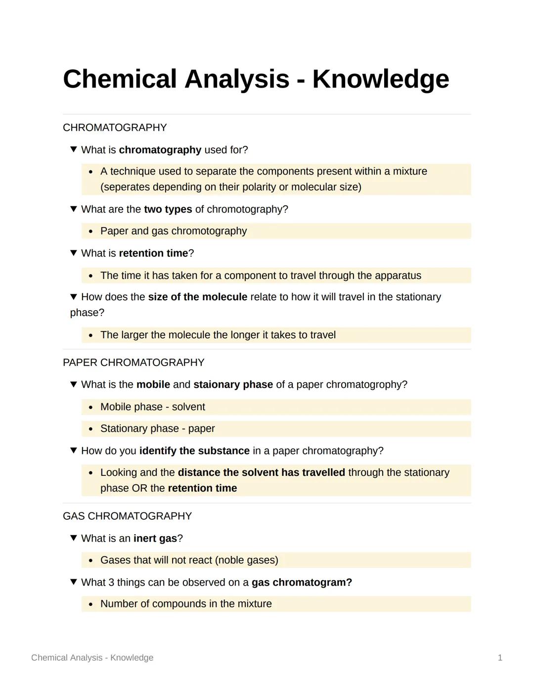 Chemical Analysis - Knowledge
CHROMATOGRAPHY
▼ What is chromatography used for?
• A technique used to separate the components present within