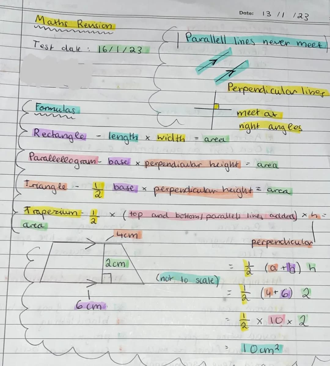 Maths Revision
Test date : 16/1/23
(Formulas
Rectangle
Parallellogram-
area
A
+
6cm
Parallell
A
2cm
A
area
length x width
(NOC)
base & perpe