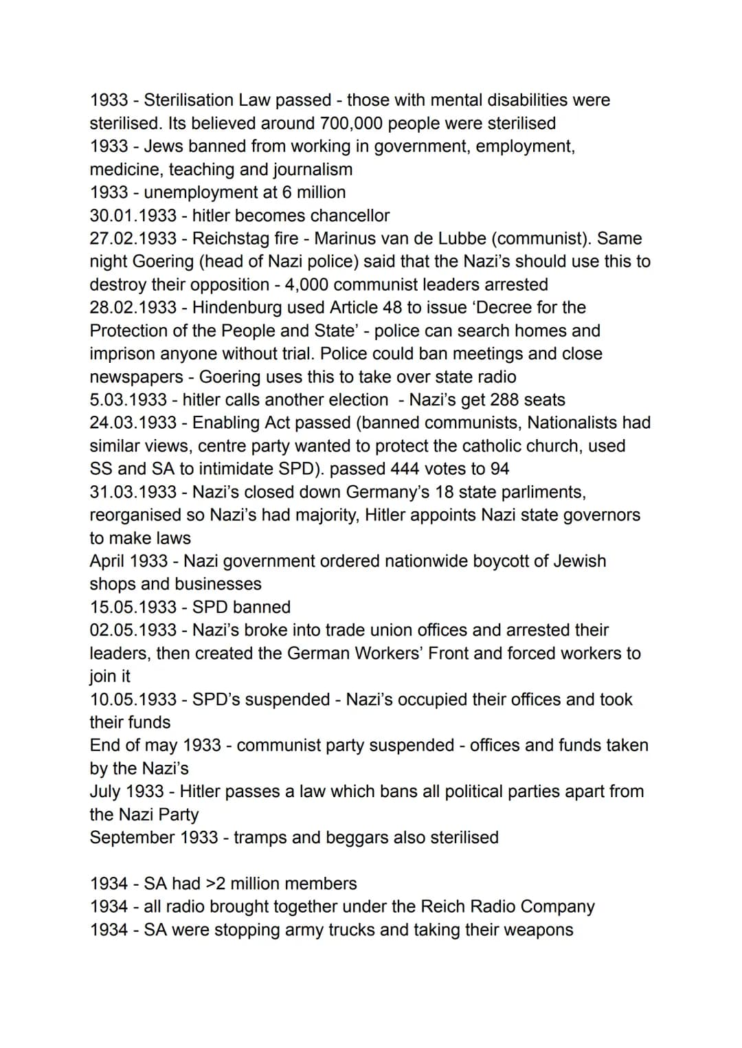 09.11.1918 - Kaiser abdicates
10.11.1918 new republic set up - headed by Erbert
11.11.1918- armistice signed
January 1919 - German worker's 