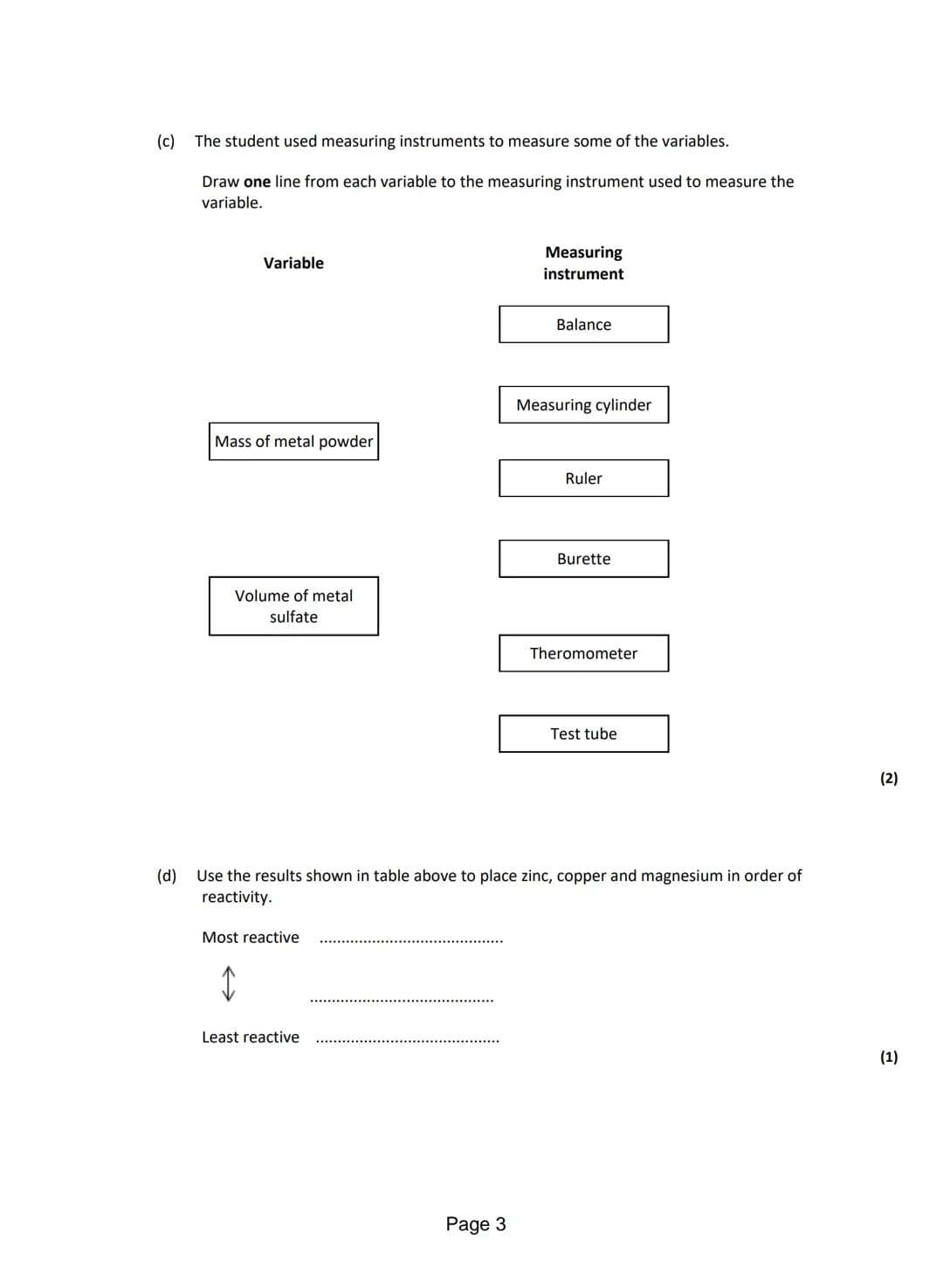 Q1.A student investigated simple cells using the apparatus shown in the figure below.
●
The student's results are shown in the table below.
