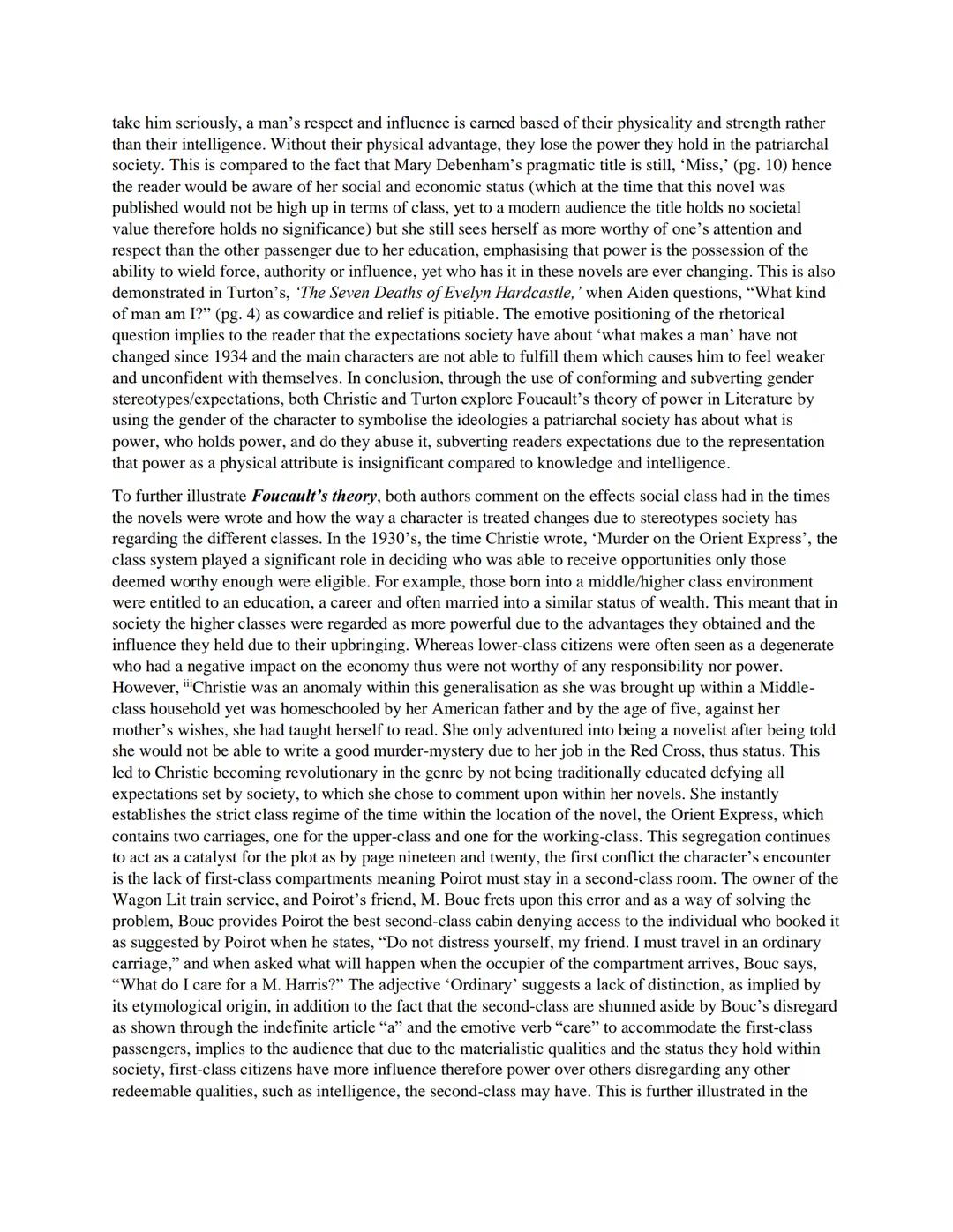 Compare how the writers explore the use of knowledge and intelligence as a form of power through
their work, 'Murder on the Orient Express,'
