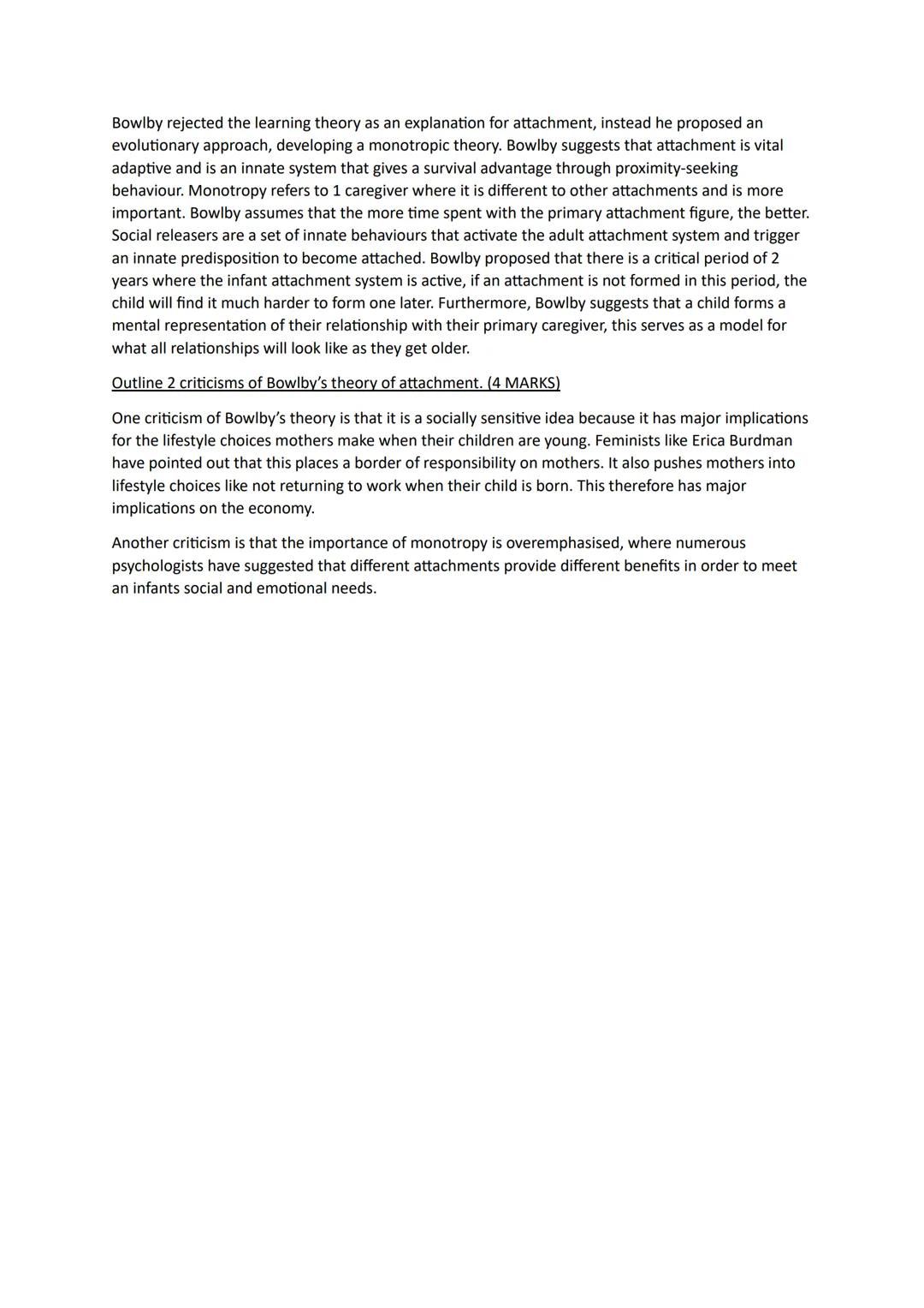 Consolidation of Bowlby's monotropic theory of attachmen
What is the critical period according to Bowlby?
Explain with examples, what is mea