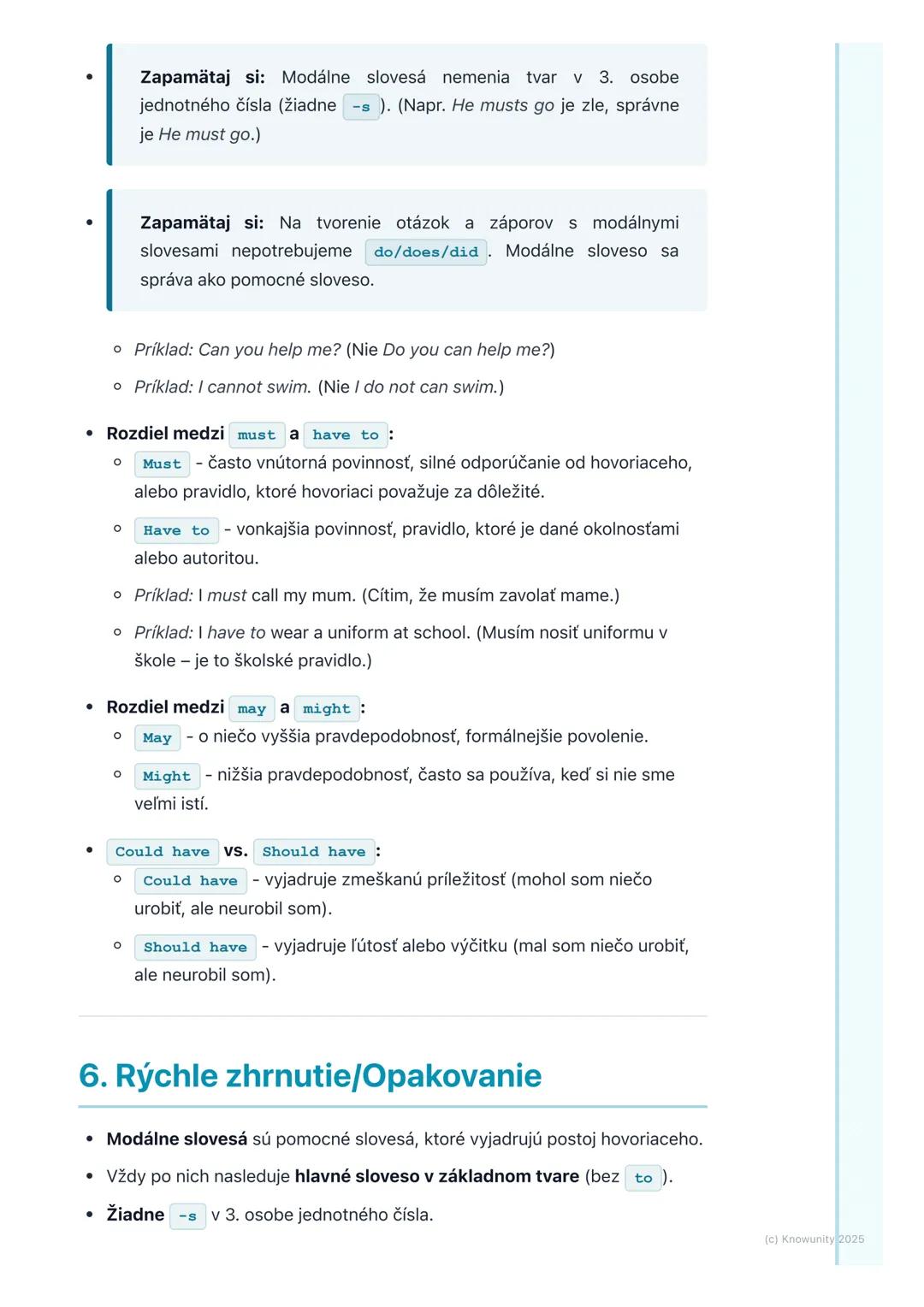 # Modálne slovesá a ich funkcie

## 1. Prehľad modálnych slovies

Modálne slovesá sú špeciálny typ pomocných slovies v angličtine. Nepoužíva