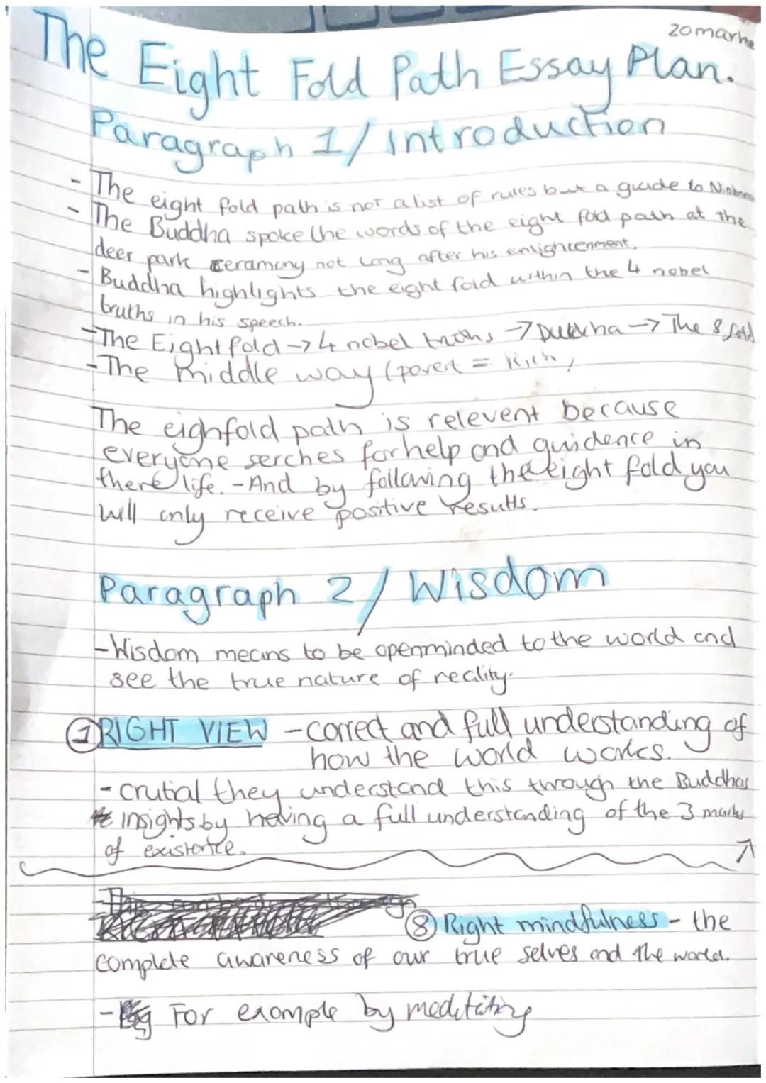 zomarha
# The Eight Fold Path Essay Plan.
## Paragraph 1/ Introduction
- The eight fold path is not a list of rules buta guide to Ni
- The B