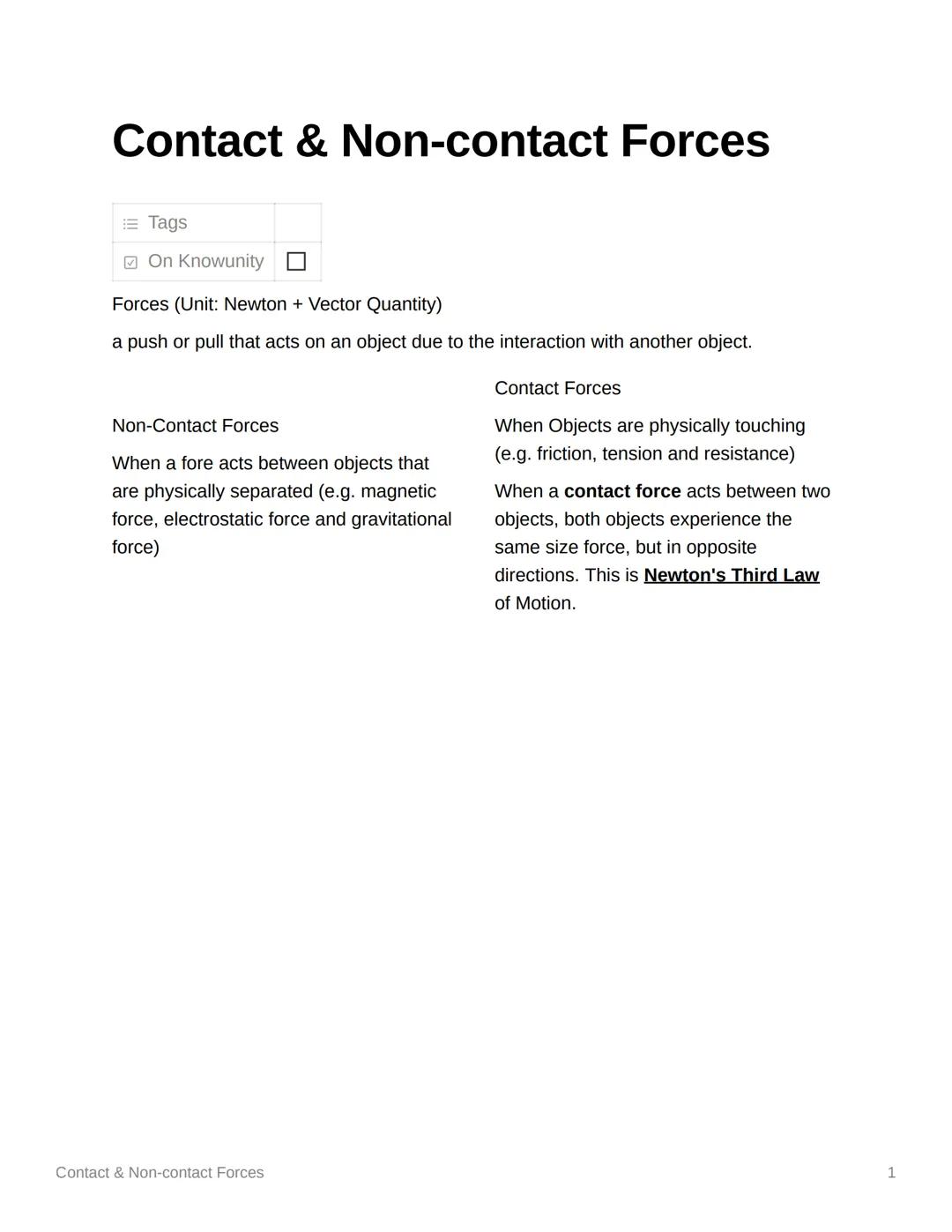 Contact & Non-contact Forces
Tags
On Knowunity
Forces (Unit: Newton + Vector Quantity)
a push or pull that acts on an object due to the inte