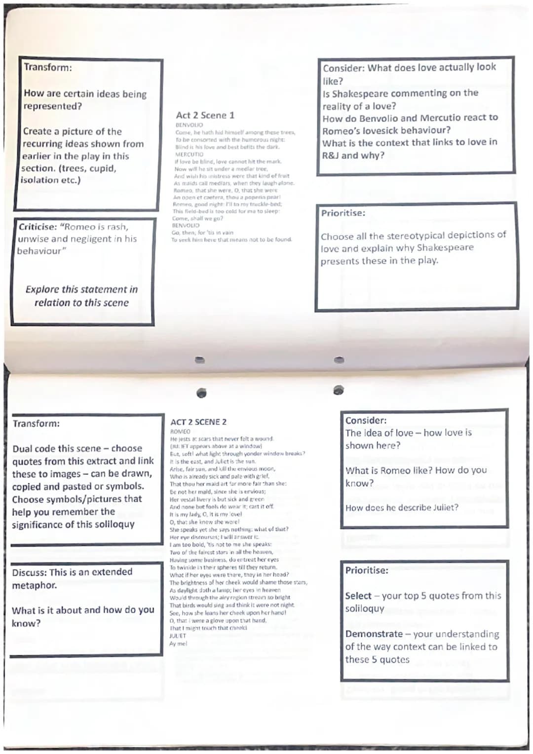 LOVE
Romeo and Juliet
Summer Revision Transform:
Describe the story of
the prologue. What
happens, what do you
think and feel about
being to