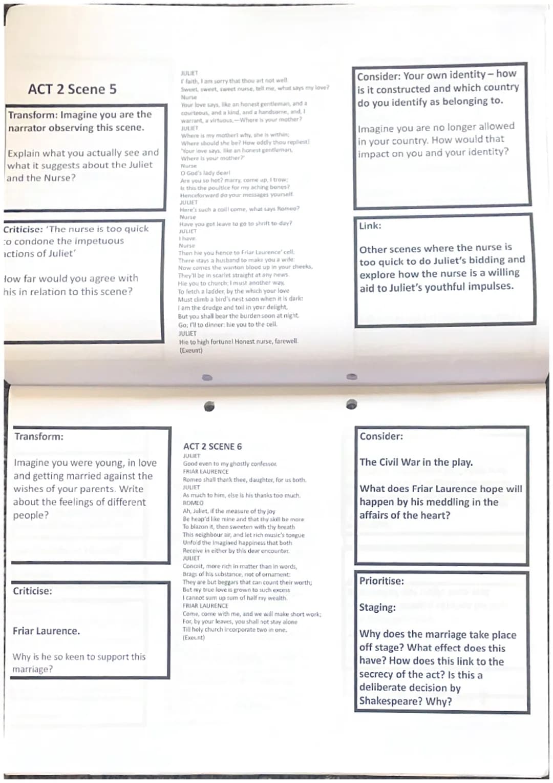 LOVE
Romeo and Juliet
Summer Revision Transform:
Describe the story of
the prologue. What
happens, what do you
think and feel about
being to