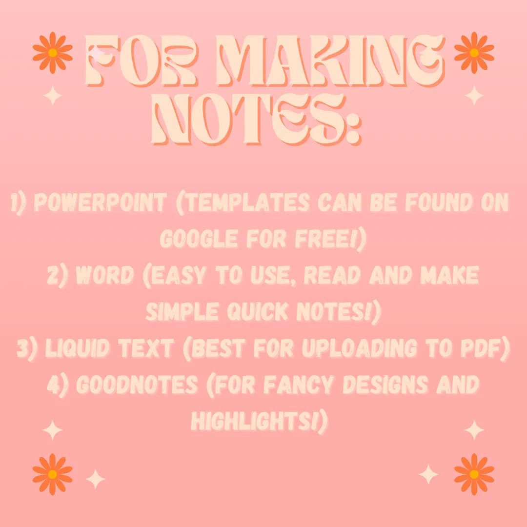 STUDY APPS
DO I USC? *FOR MAKING *
NOTES:
1) POWERPOINT (TEMPLATES CAN BE FOUND ON
GOOGLE FOR FREE!)
2) WORD (EASY TO USE, READ AND MAKE
SIM