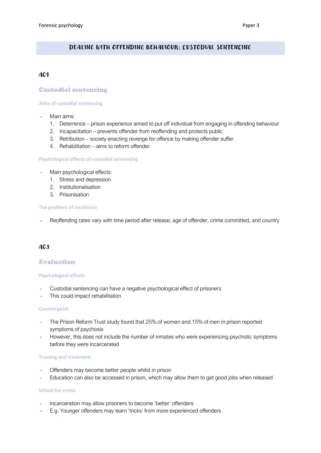 Dealing with offending behaviour: Custodial sentencing