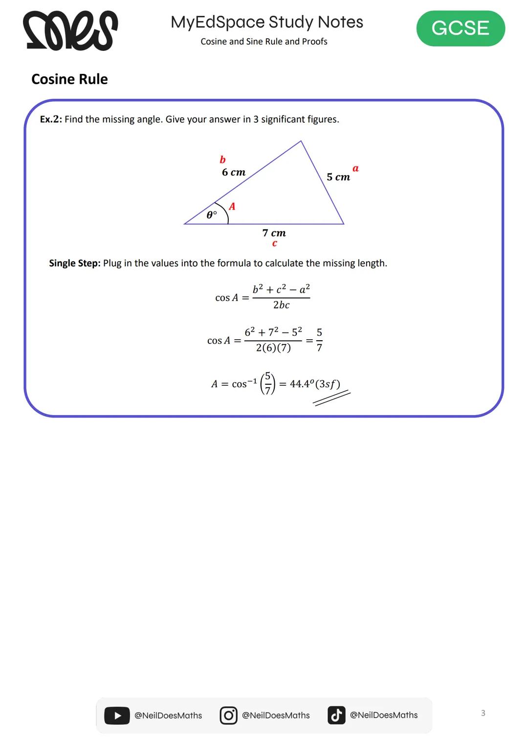 myedspace.co.uk

GCSE

MATHS

Study Notes
Cosine and Sine Rule
and Proofs

SES # mes
MyEdSpace Study Notes
Cosine and Sine Rule and Proofs
G