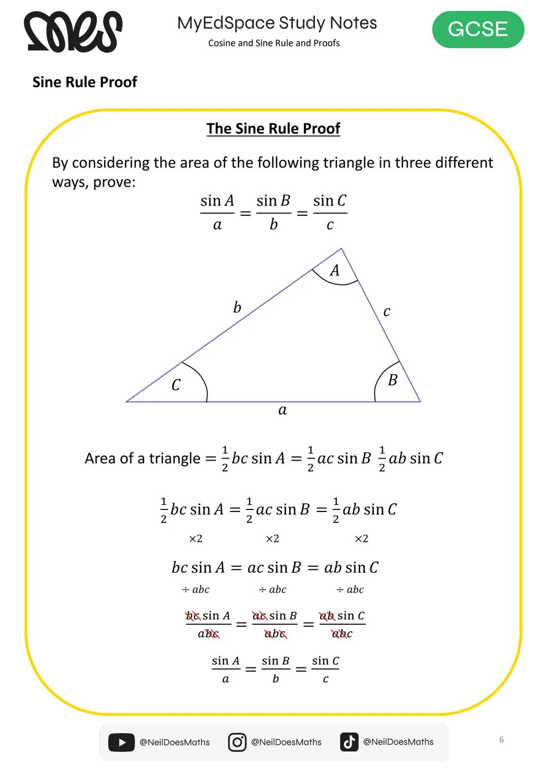 myedspace.co.uk

GCSE

MATHS

Study Notes
Cosine and Sine Rule
and Proofs

SES # mes
MyEdSpace Study Notes
Cosine and Sine Rule and Proofs
G