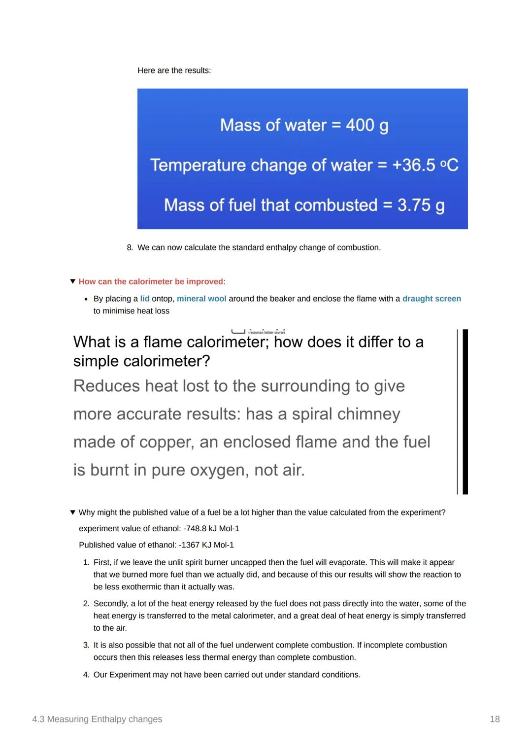 4.3 Measuring Enthalpy changes
Anki
Notes
covered in class?
not needed
• Equations:
✓
O
Done
o q = mcAT, where q is energy
1cm³ of water/any