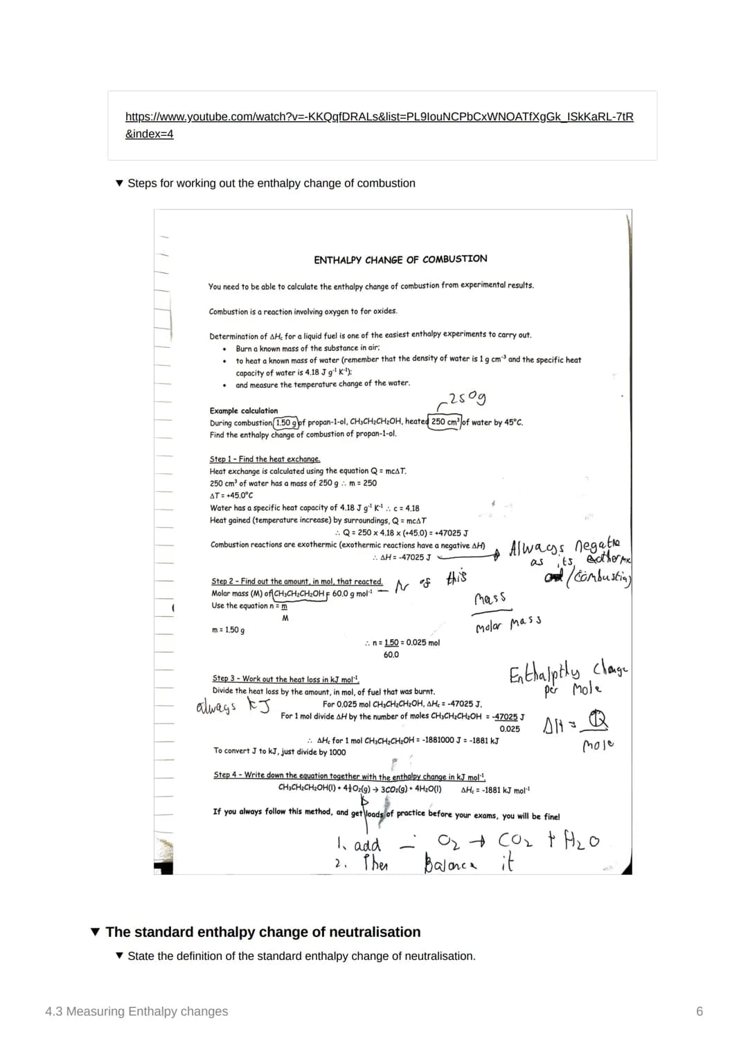 4.3 Measuring Enthalpy changes
Anki
Notes
covered in class?
not needed
• Equations:
✓
O
Done
o q = mcAT, where q is energy
1cm³ of water/any