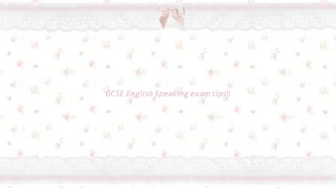 GCSE English Spoken Language tips!!!